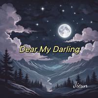 Dear. My Darling (精消无和声纯伴奏) （精消原版立体声）