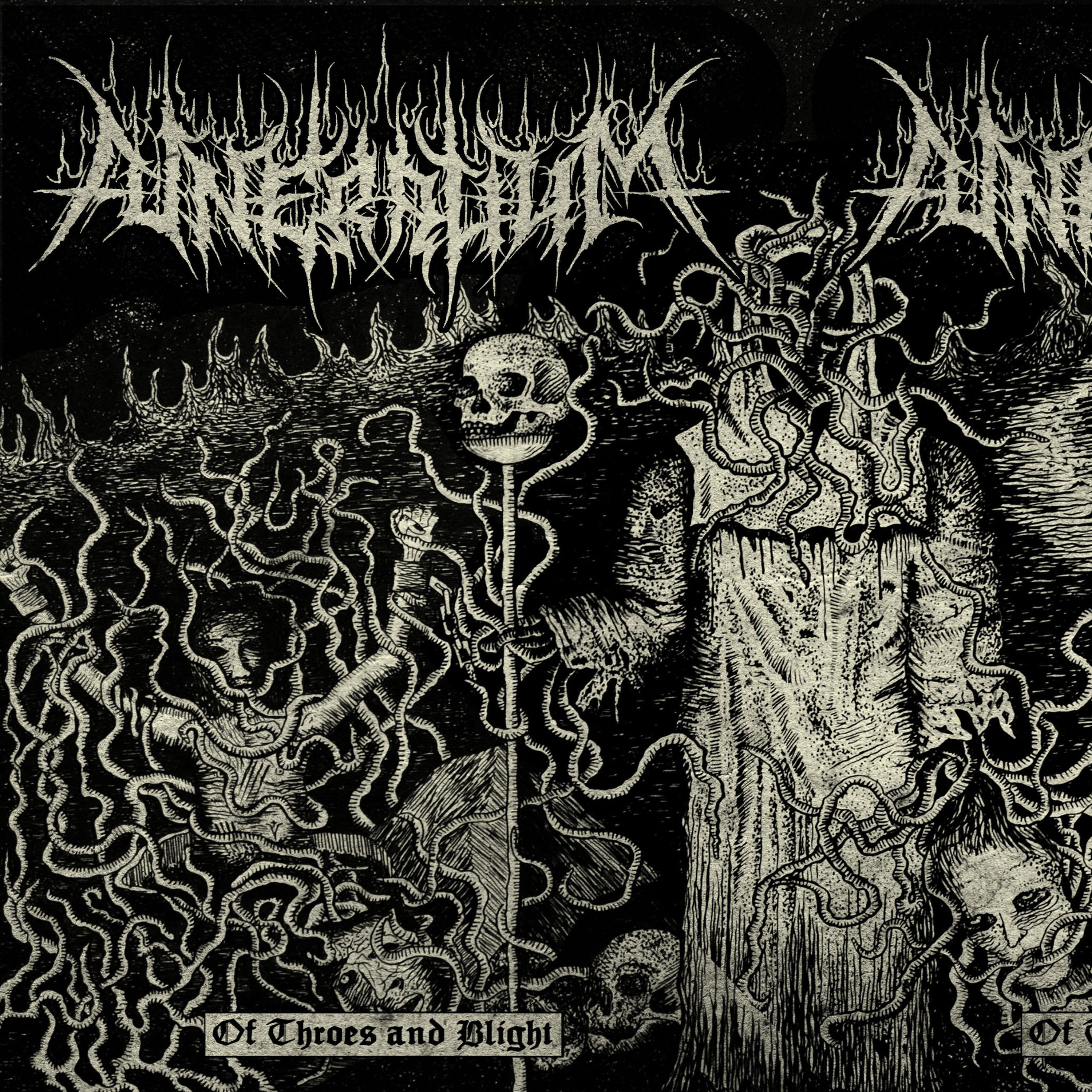 Of Throes and Blight