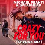 Crazy For You (SF Funk Mix)专辑
