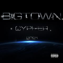 BIGTOWN HIPHOP CREW 2021 CYPHER