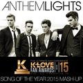 K-LOVE Fan Awards: Songs of the Year (2015 Mash-Up) 