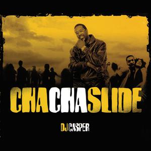 DJ CASPER - CHA CHA SLIDE （升5半音）