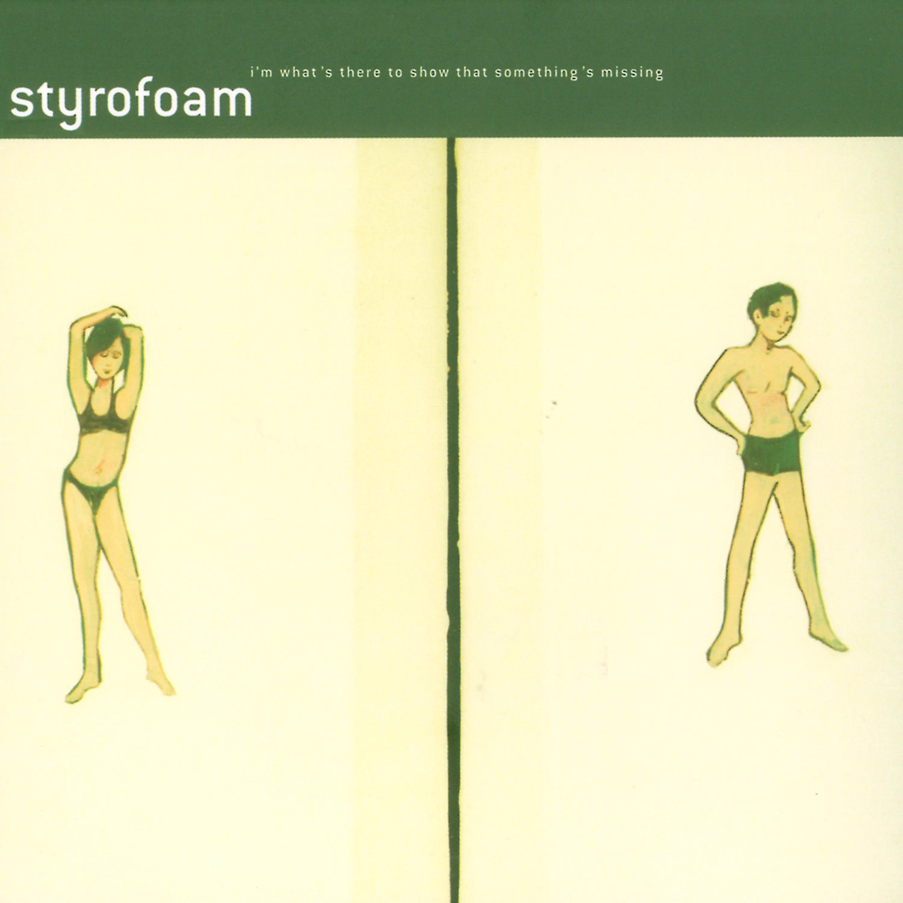 Styrofoam - You Pretend You Own This Place