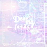 Dear My Family （原版立体声）