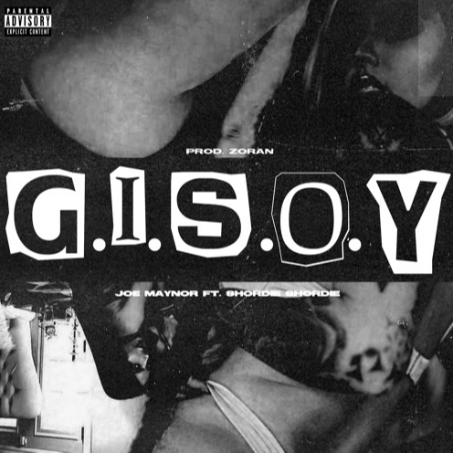 G.I.S.O.Y (Prod. By Zoran)