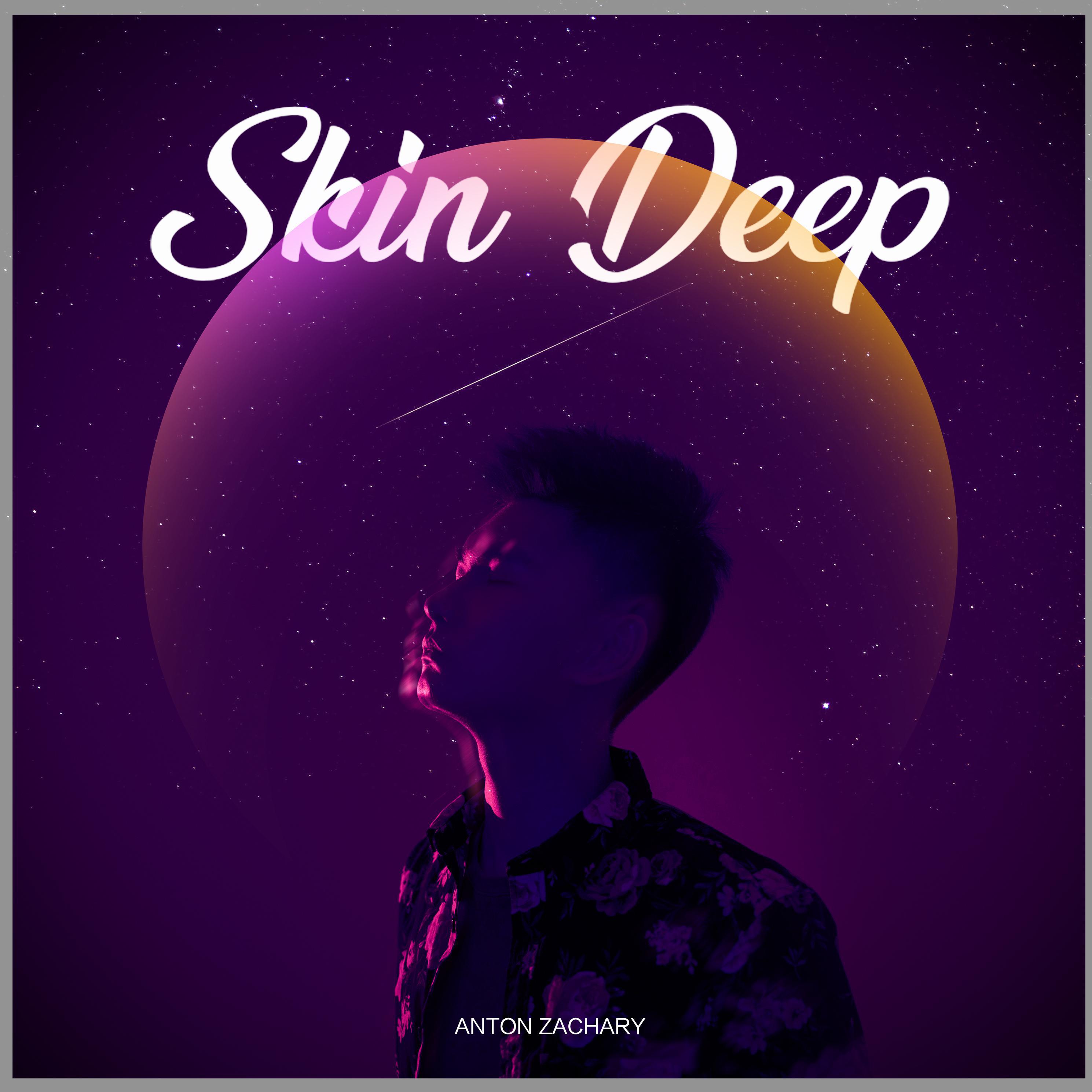 郑亚当Anton - Skin Deep inst.