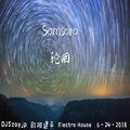 Samsara〔DJSzoyjp.欧阳建平〕Remix