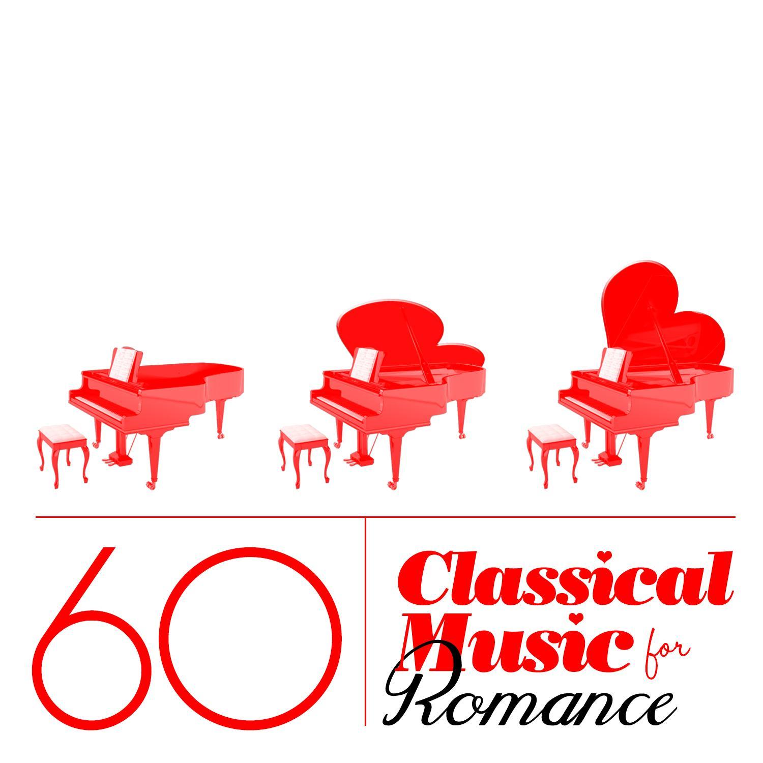 60 Classical Music for Romance