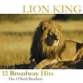 Lion King - 12 Broadway Hits