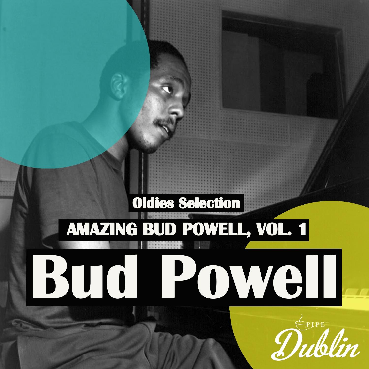 Oldies Selection: Amazing Bud Powell, Vol. 1