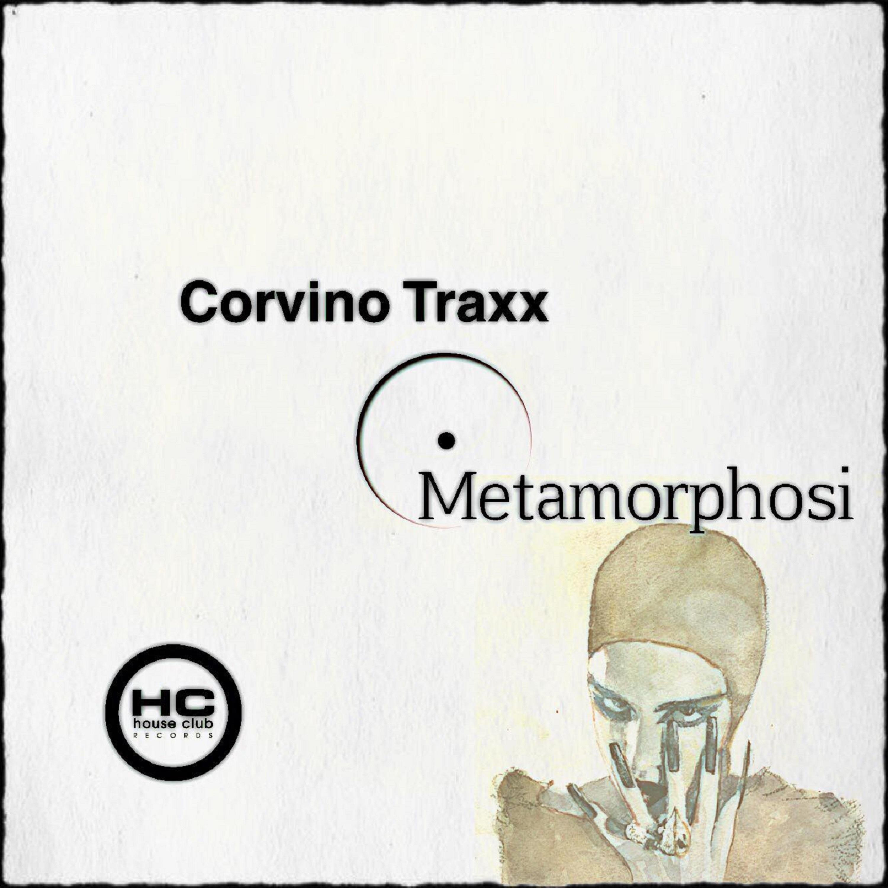 Corvino Traxx - Metamorphosi