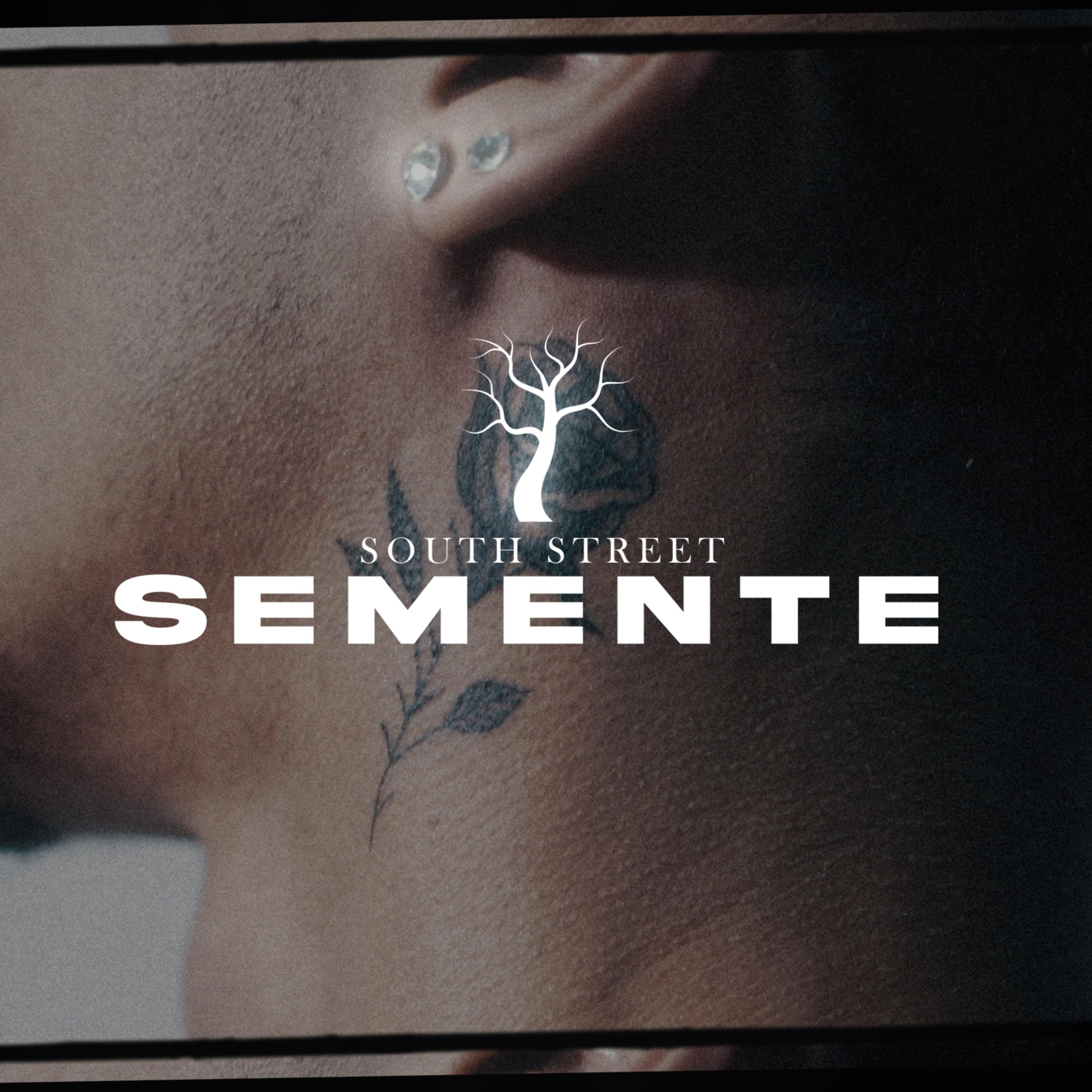 South Street - Semente