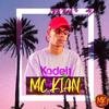 MC Kian - 24hrs de Cachorrada