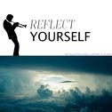 Reflect Yourself专辑