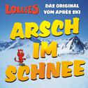 Arsch Im Schnee专辑