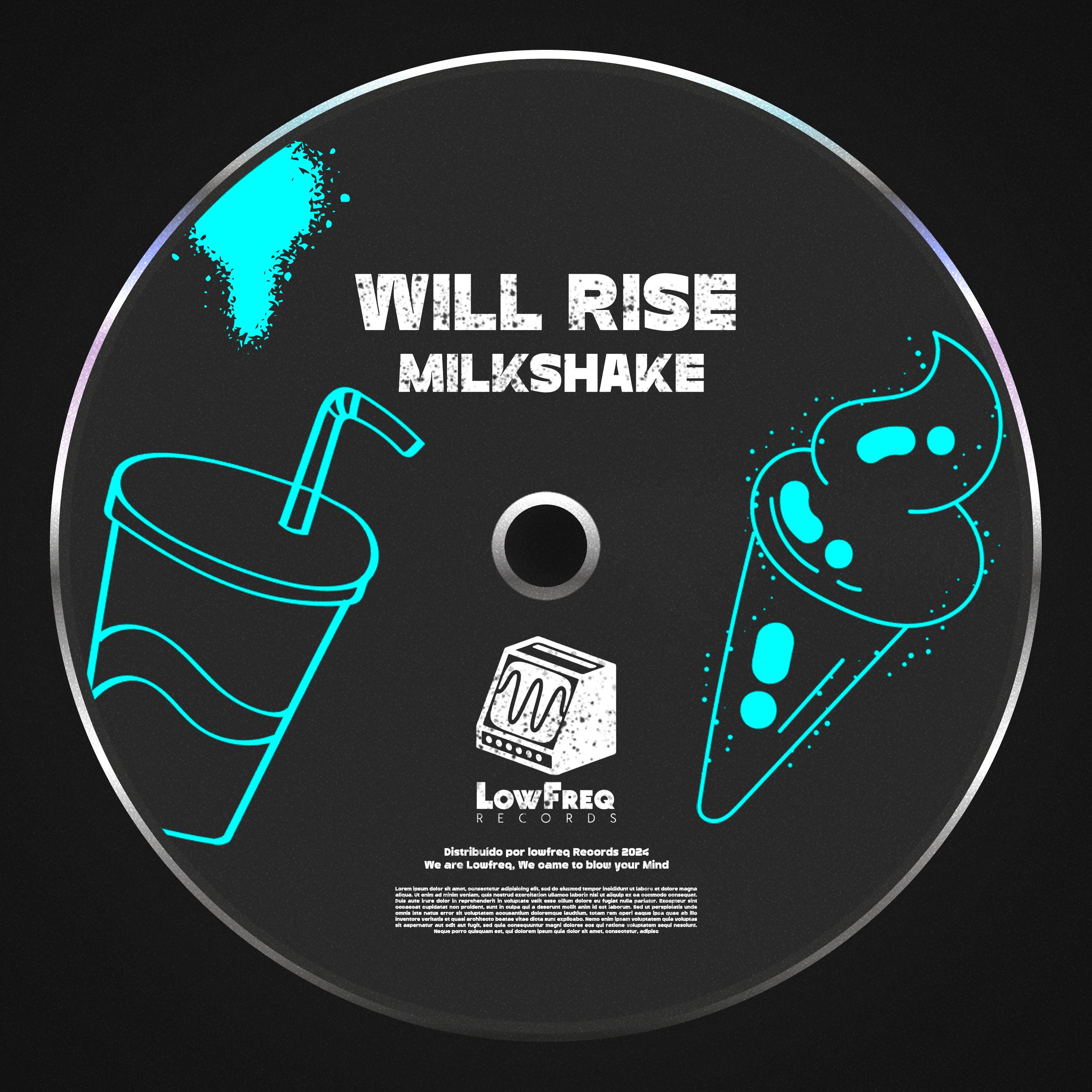 Milkshake - Will Rise - 专辑 - 网易云音乐