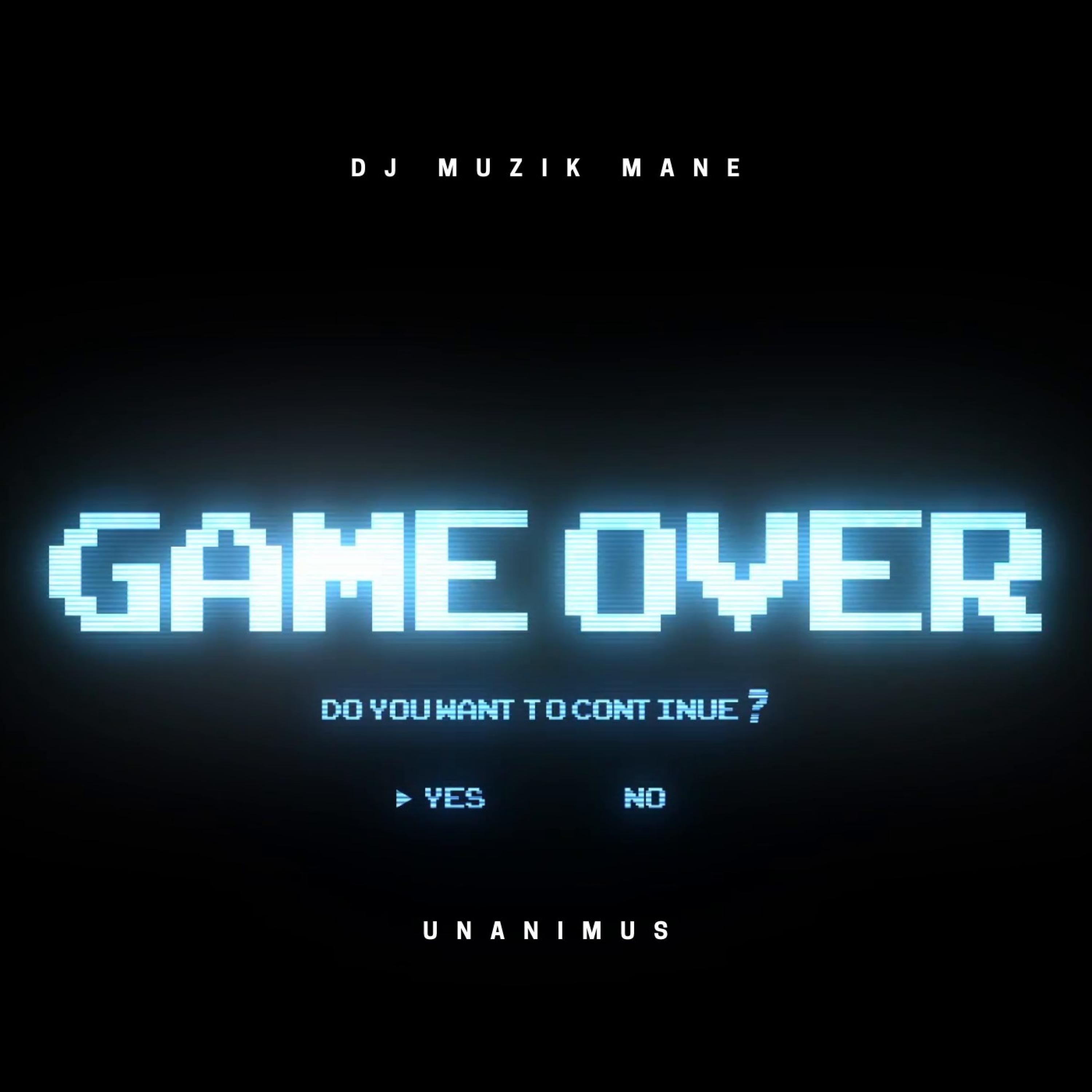 Game Over (feat. Unanimus)