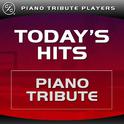 Today's Hits Piano Tribute专辑