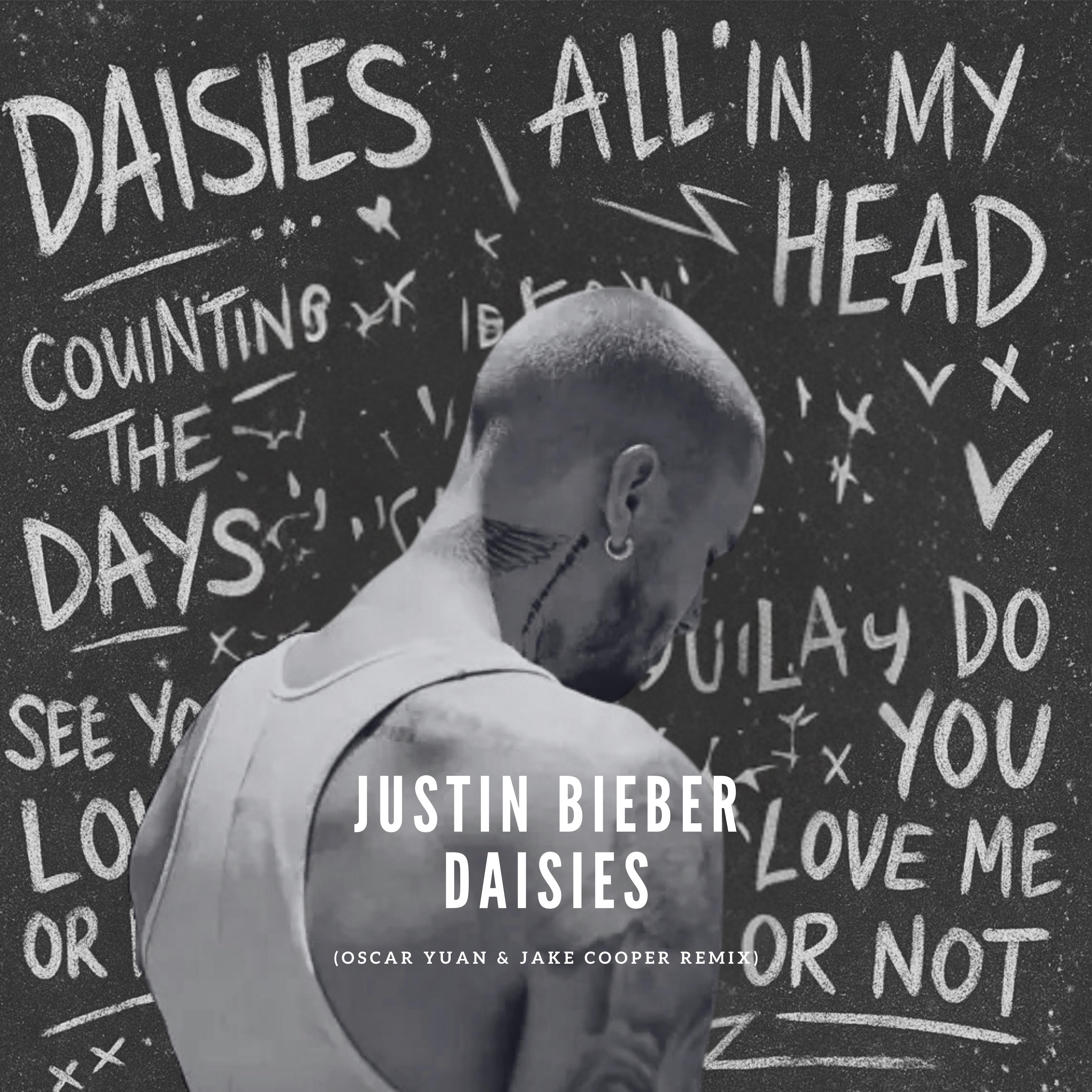 DAISIES (Oscar Yuan & Jake Cooper Remix)