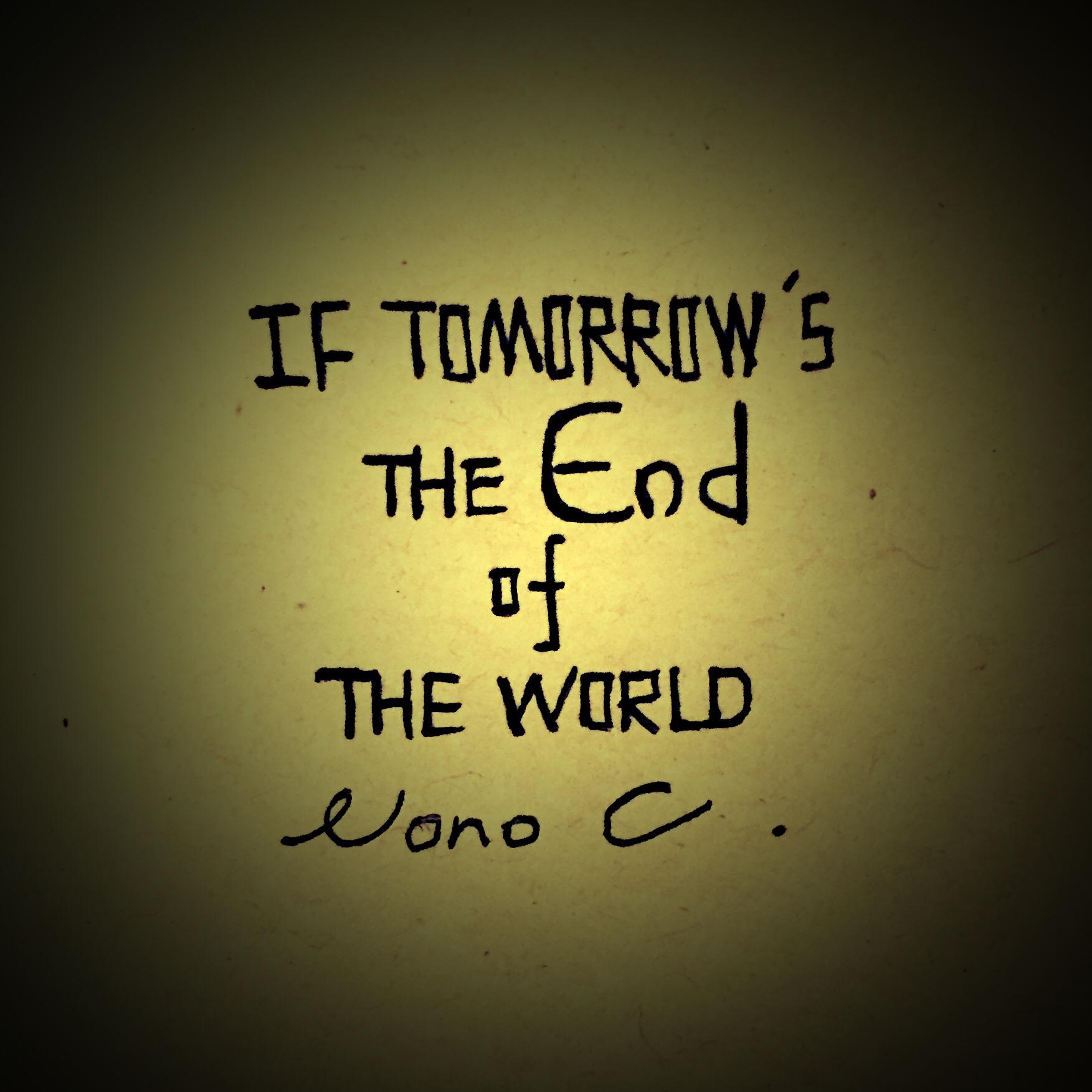 If Tomorrow's The End Of The World专辑