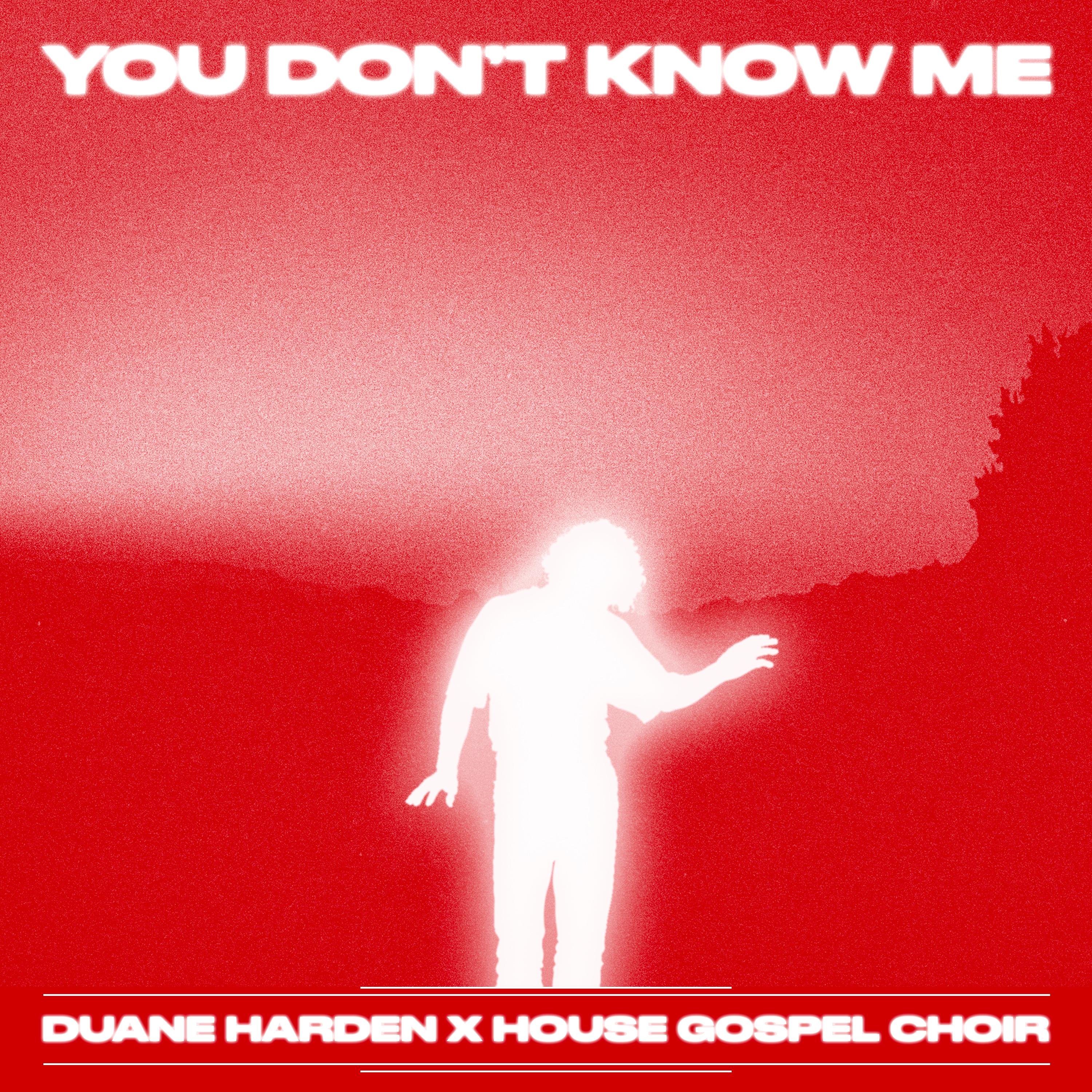 You Don’t Know Me