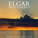 Elgar - Violin Concerto in B Minor, Op. 61专辑