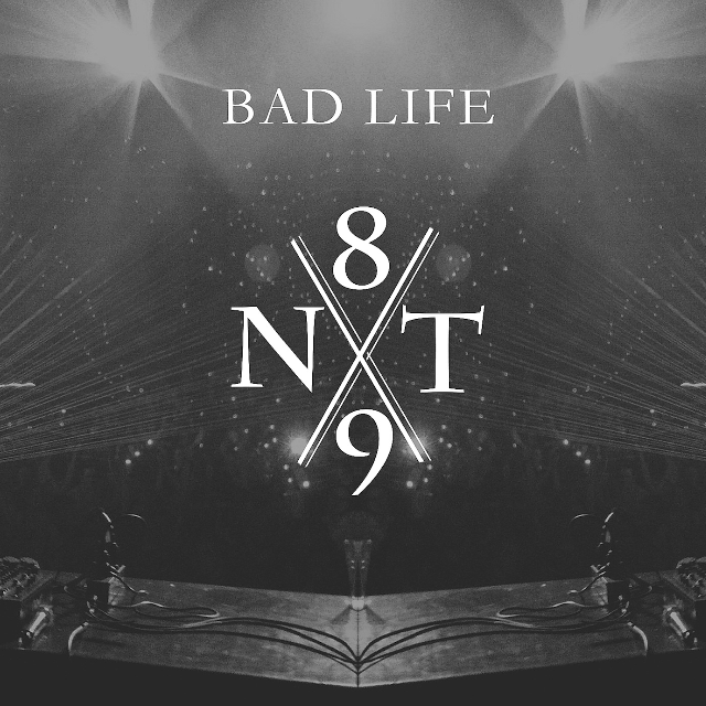 NT89 x Bad Life - EP