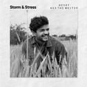 Storm & Stress专辑