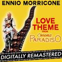 Cinema Paradiso: Love Theme (Original Soundtrack Track) - Single专辑