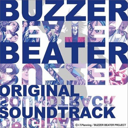 Ｂｕｚｚｅｒ　Ｂｅａｔｅｒ　Ｏｒｉｇｉｎａｌ　Ｓｏｕｎｄｔｒａｃｋ