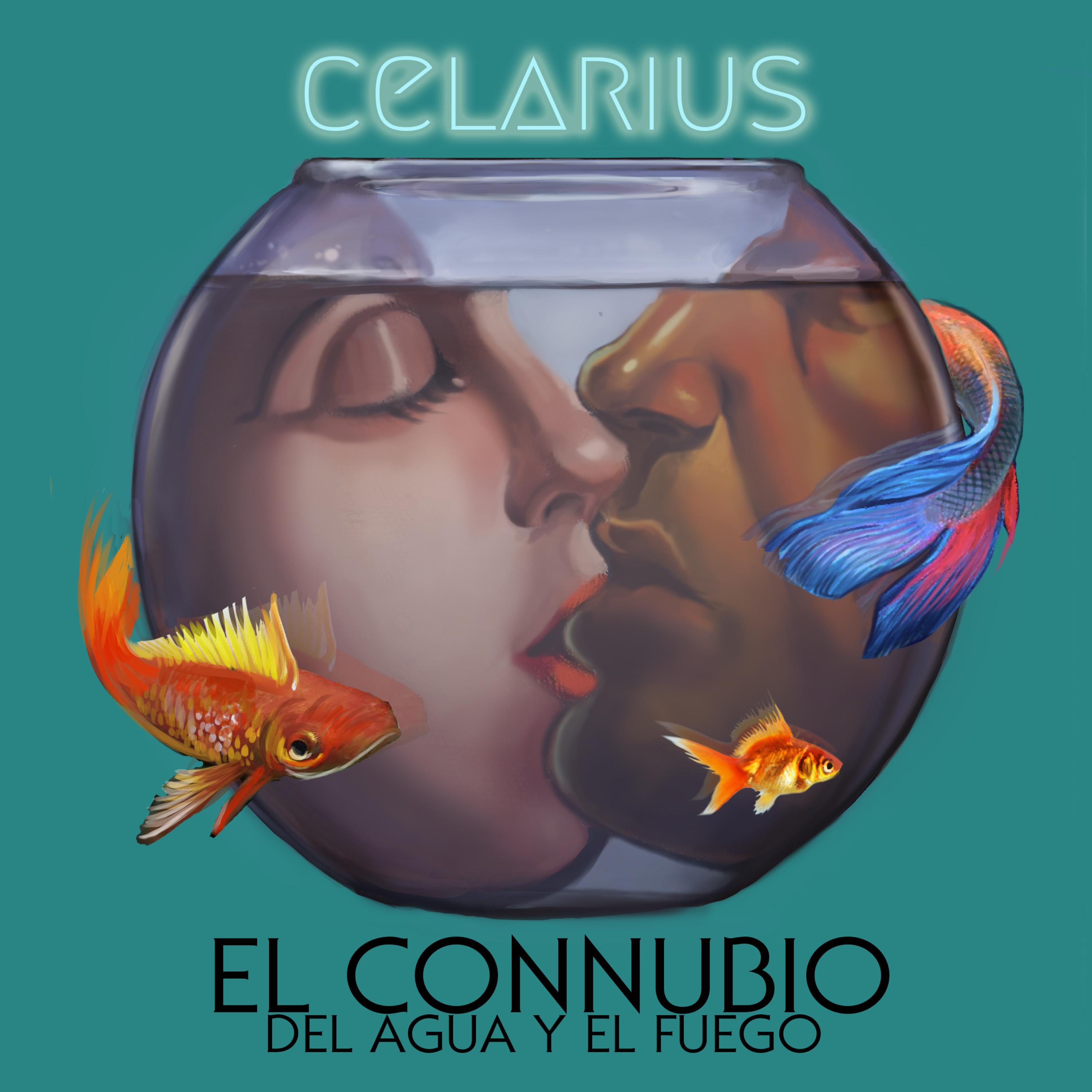 Celarius - El connubio del agua y el fuego (feat. Buey Solo)