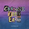 Choose The East