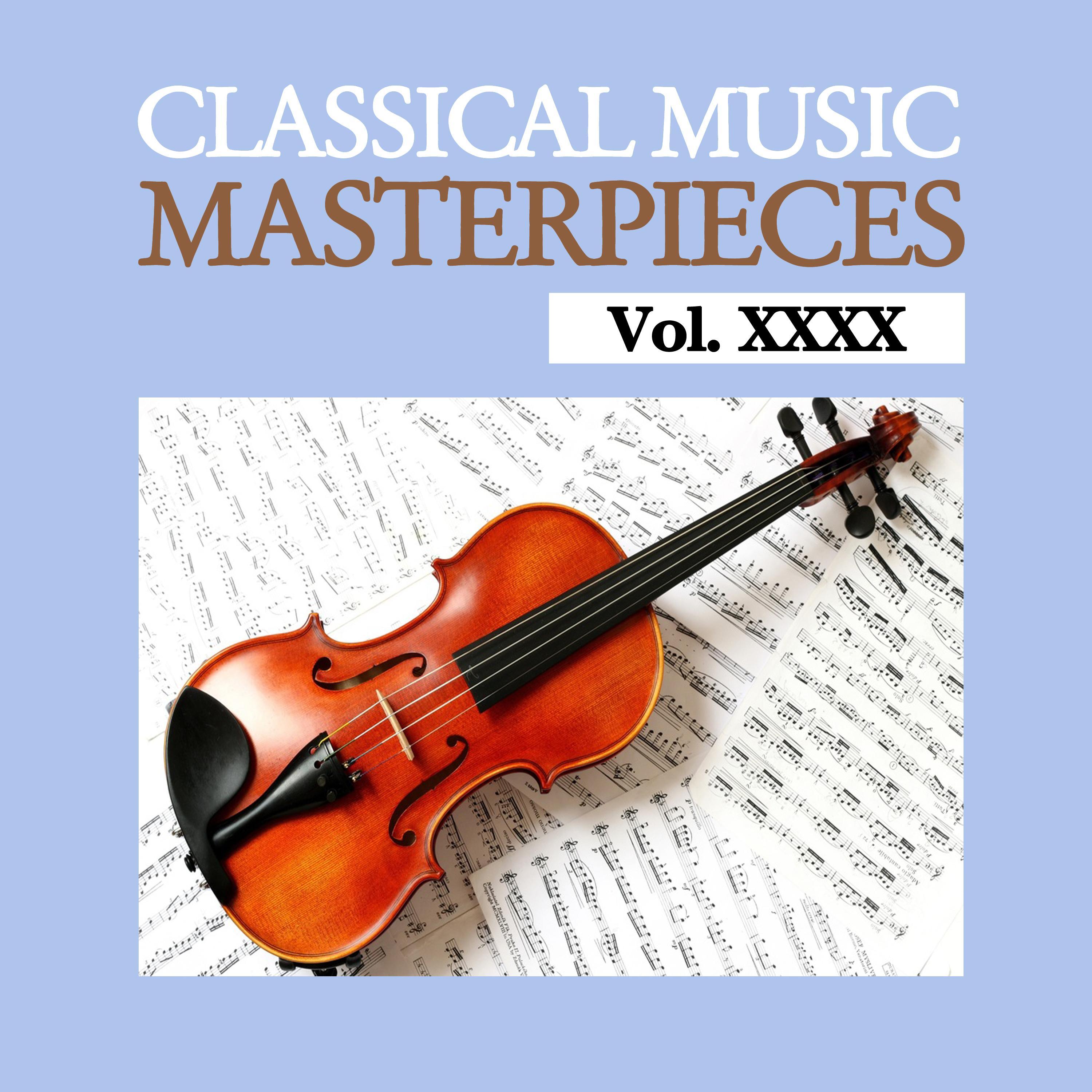 Classical Music Masterpieces, Vol. XXXX