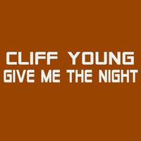 Cliff Young - Give Me The Night (Jazz Funk Version)