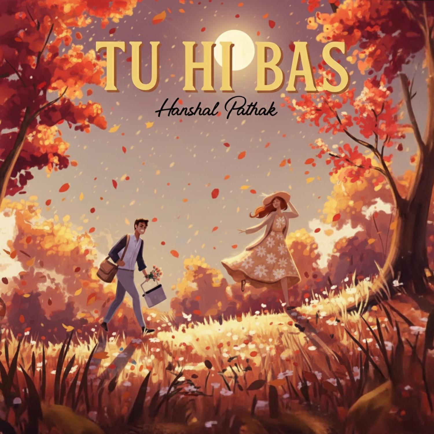 Tu Hi Bas