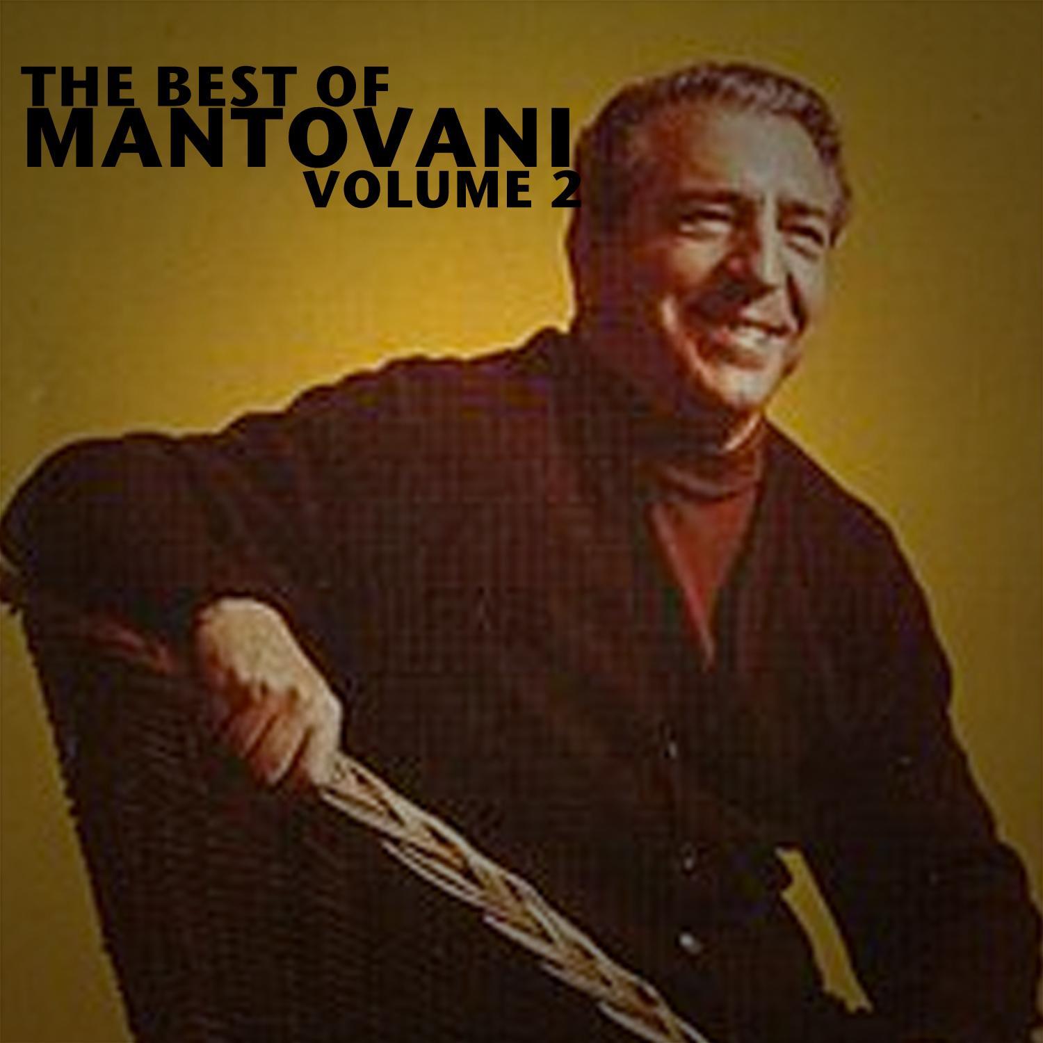 The Best of Mantovani, Vol. 2