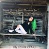 Misss Greeen - My Dream 2TK23 (Radio Edit)