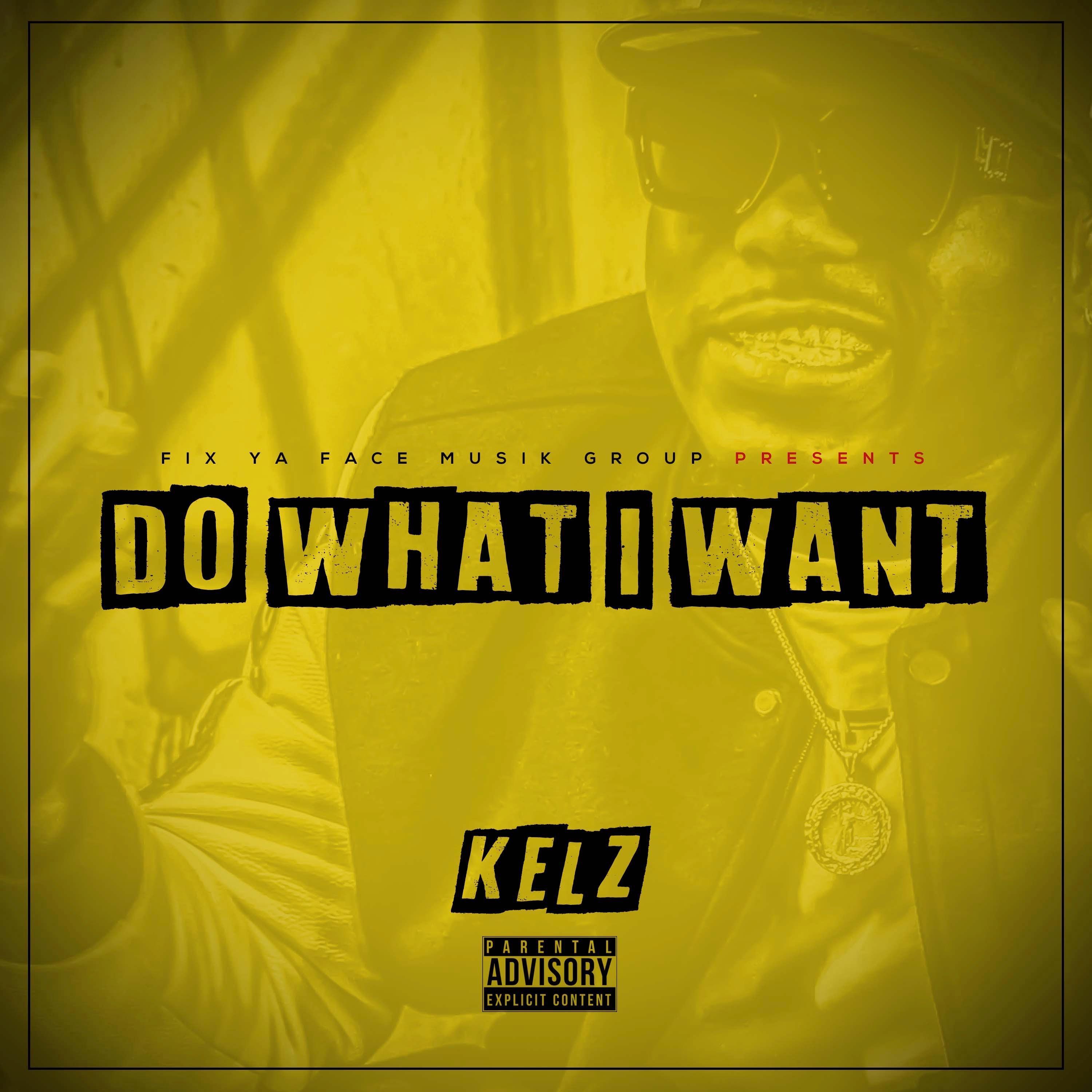 Do What I Want