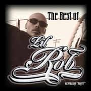 The Best Of Lil Rob