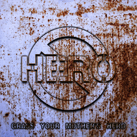 Grass your mother's hero(伴奏)