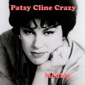 Patsy Cline - Crazy (VS karaoke) 带和声伴奏 （升7半音）