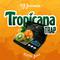 Tropicana Trap专辑