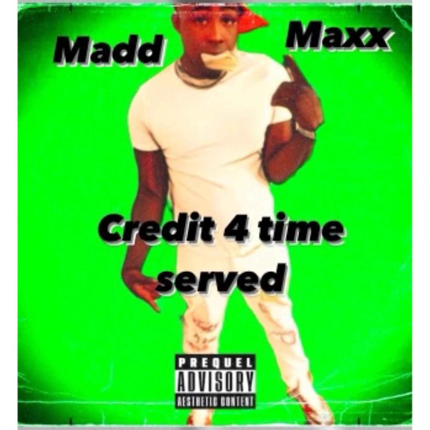 Madd Maxx - I Do the Dissin