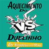 Dj Sorriso da Maré - Aquecimento do Duelinho