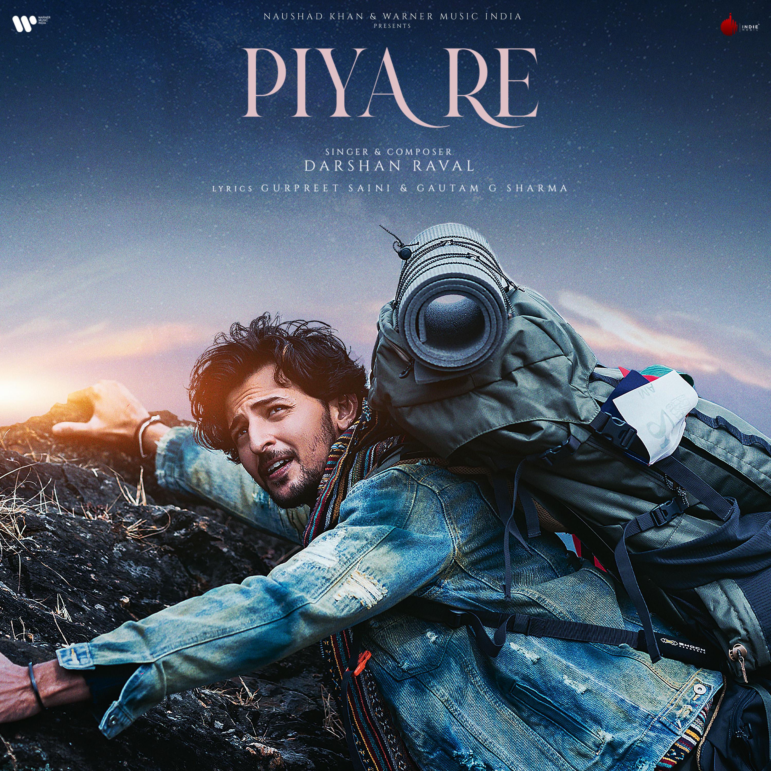 Darshan Raval - Piya Re