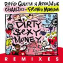 Dirty Sexy Money (feat. Charli XCX & French Montana) [Remixes]专辑