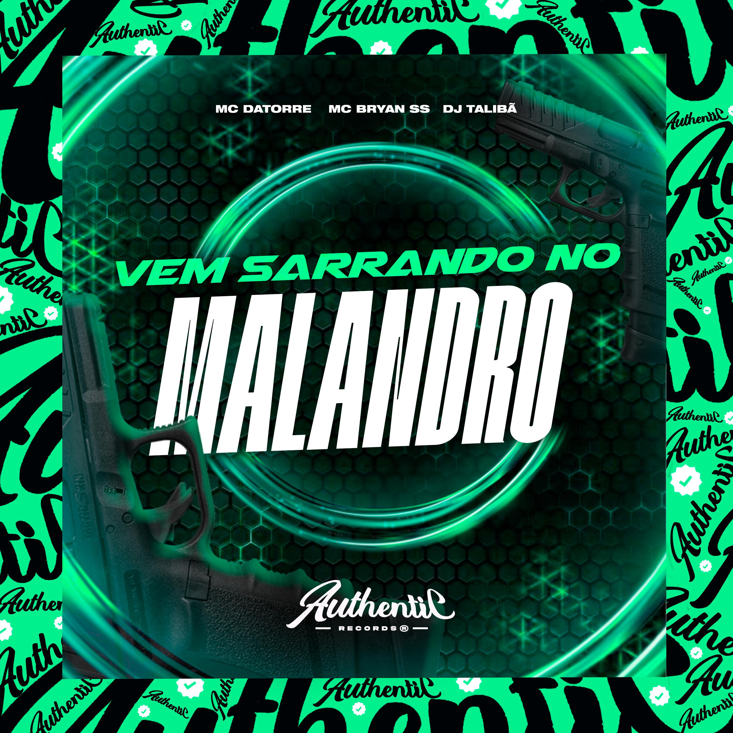 DJ TALIBÃ - Vem Sarrando no Malandro
