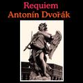 Dvořák: Requiem