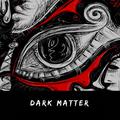 Dark Matter(Original Mix)