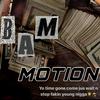 B.A.m - MOTION